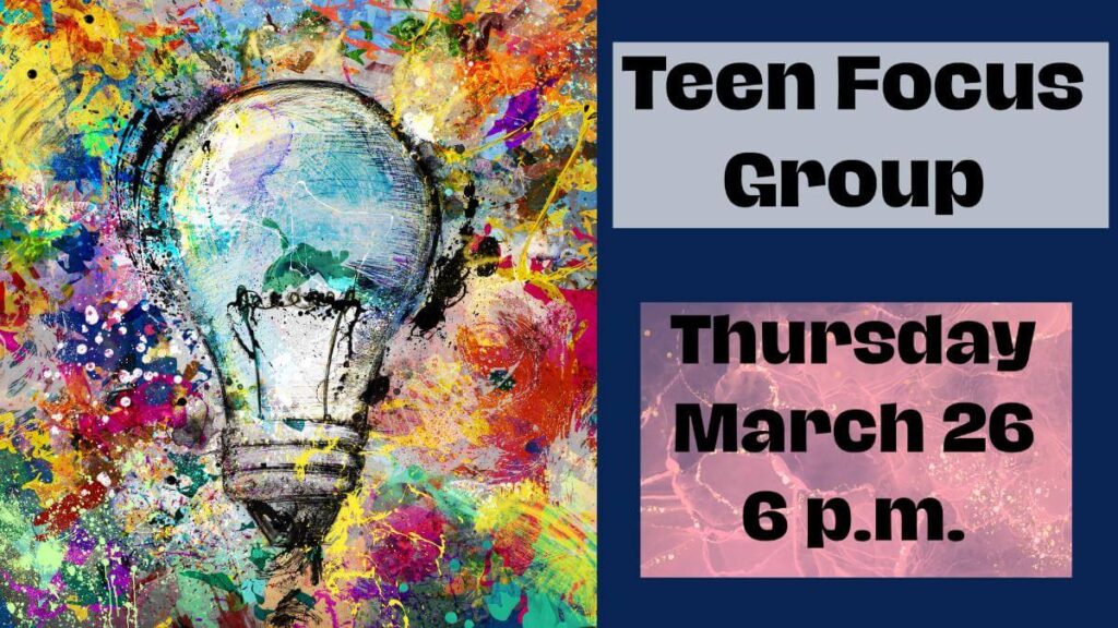 Teen Focus Group
