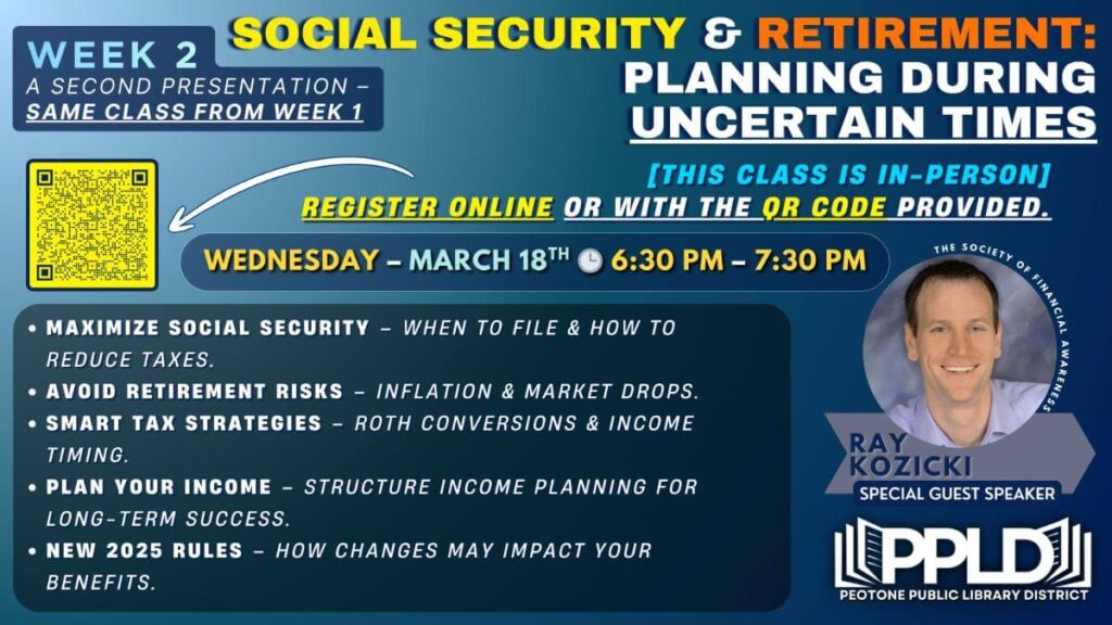 Social Security &amp; Retirement Planning During Uncertain Times Part 2