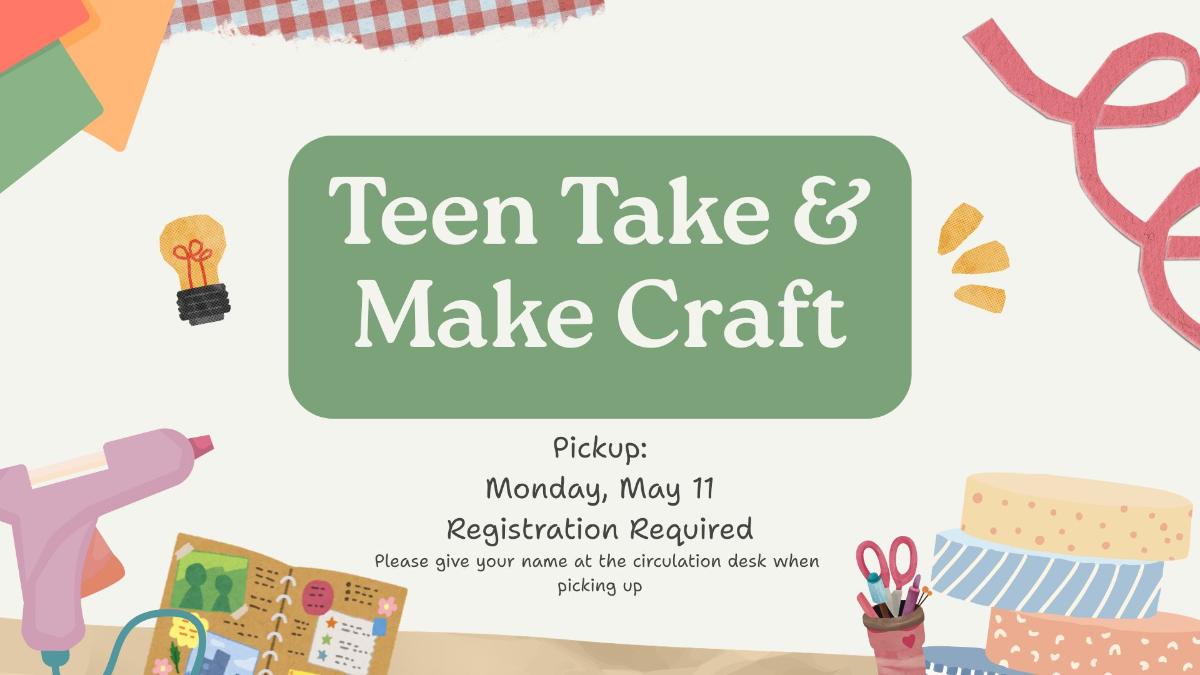 Teen Take & Make
